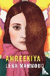 Mahmoud, Lena - Amreekiya