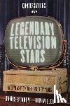 Bawden, James, Miller, Ron - Conversations with Legendary Television Stars