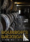 Raitz, Karl - Bourbon's Backroads