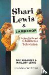 Segaloff, Nat, Lewis, Mallory, Copperfield, David - Shari Lewis and Lamb Chop
