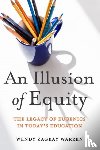 Warren, Wendy Z, Jackson, Eric R - An Illusion of Equity