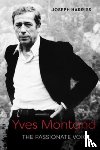Harriss, Joseph - Yves Montand