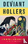  - Deviant Hollers