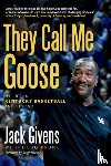 Givens, Jack, Hacker, Ralph E - They Call Me Goose