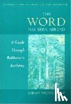 Nichols, Aidan - The Word Has Been Abroad