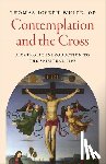 White, Thomas Joseph - Contemplation and the Cross