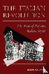 Gilbert, Mark - The Italian Revolution