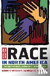 Smedley, Audrey, Smedley, Brian D. - Race in North America