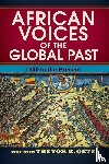 R. Getz, Trevor - African Voices of the Global Past