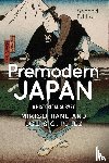 Hane, Mikiso, Perez, Louis G. - Premodern Japan
