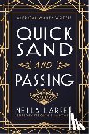 Larsen, Nella - Quicksand and Passing
