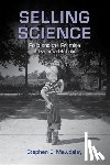 Mawdsley, Stephen E. - Selling Science