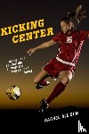 Allison, Rachel - Kicking Center