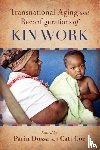  - Transnational Aging and Reconfigurations of Kin Work