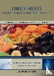  - Dried Fruits