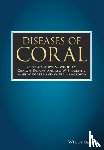  - Diseases of Coral