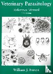 Foreyt, William J. (College of Veterinary Medicine - Veterinary Parasitology Reference Manual