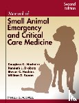 Macintire, Douglass K. (Auburn University), Drobatz, Kenneth J. (University of Pennsylvania), Haskins, Steven C. (University of California at Davis), Saxon, William D. (IDEXX) - Manual of Small Animal Emergency and Critical Care Medicine