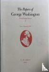 Washington, George, Abbot, W. W., Twohig, Dorothy - Papers of George Washington, Presidential Series