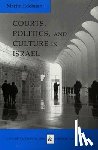 Edelman, Martin - Courts, Politics, and Culture in Israel