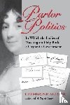 Allgor, Catherine - Parlor Politics