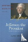 Malone, Dumas - Jefferson the President