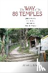 Sibley, Robert C. - The Way of the 88 Temples
