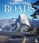 Davis, Timothy - National Park Roads