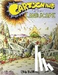 Sullivan, Chip - Cartooning the Landscape