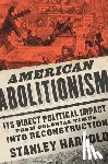 Harrold, Stanley - American Abolitionism