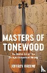 Greene, Jeffrey - Masters of Tonewood