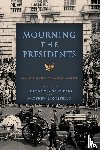  - Mourning the Presidents