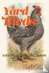 Levy, Philip - Yard Birds