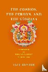 Bentor, Yael - The Cosmos, the Person, and the Sadhana