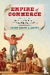 Stearns, Susan Gaunt - Empire of Commerce