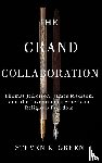 Green, Steven K. - The Grand Collaboration