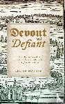 Harrer, Kilian - Devout and Defiant