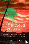 Shalev, Eran - The Star-Spangled Republic