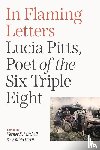 Pitts, Lucia - In Flaming Letters
