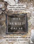  - The Buried Cause