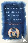 Sur, Dominic Di Zinno - The Early Tibetan Practice of Buddhist Philosophy
