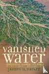 Parker, James D. - Vanished Water