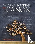 Styslinger, Mary E. - Workshopping the Canon