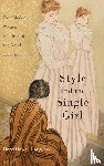 Hodgkins, Hope Howell - Style and the Single Girl