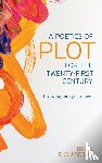 Richardson, Brian - A Poetics of Plot for the Twenty-First Century