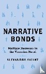 Valint, Alexandra - Narrative Bonds