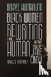 Godfrey, Mollie - Brave Humanism
