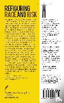 Wolfson, Roberta - Refiguring Race and Risk