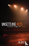 Lee, Jieun - Unsettling Acts