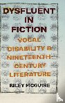 McGuire, Riley - Dysfluent in Fiction
